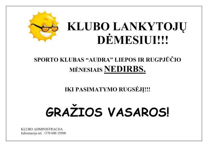 DĖMESIO!